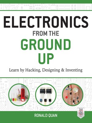 cover image of Electronics from the Ground Up